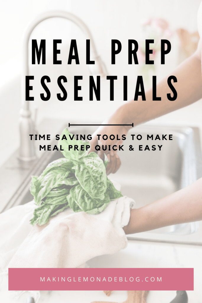 meal prep essentials- time saving tools to make meal prep quick and easy