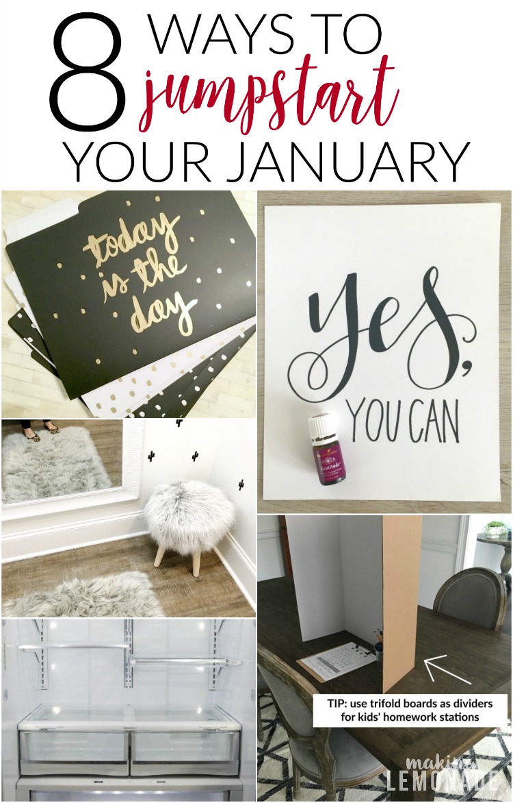 8 Ways to Jumpstart Your January