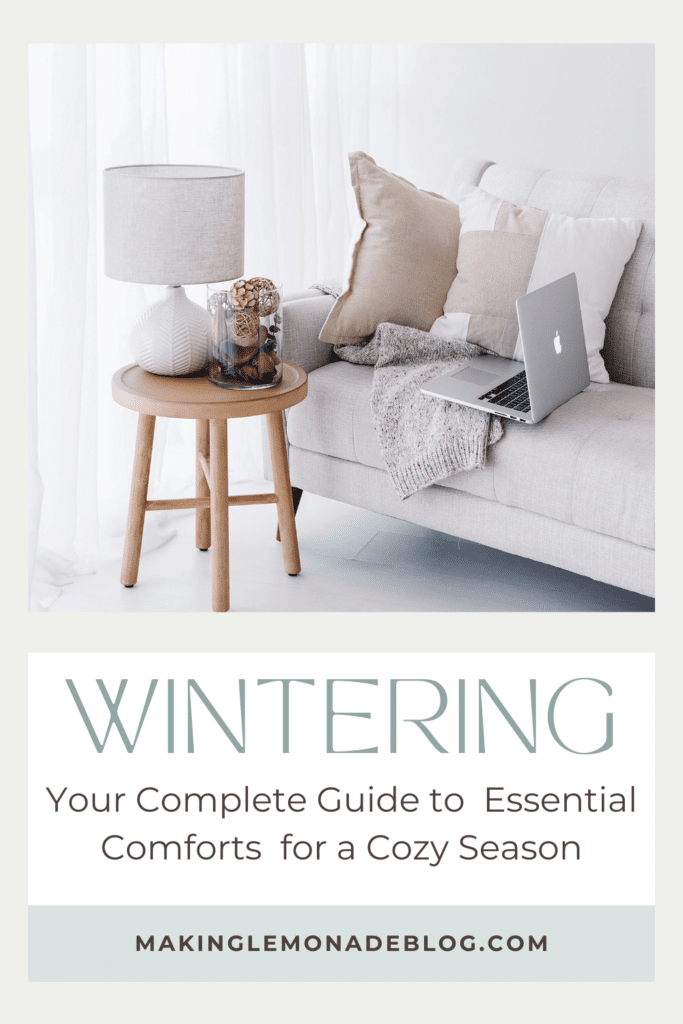 text that says 'wintering: your complete guide to essential comforts for a cozy season'