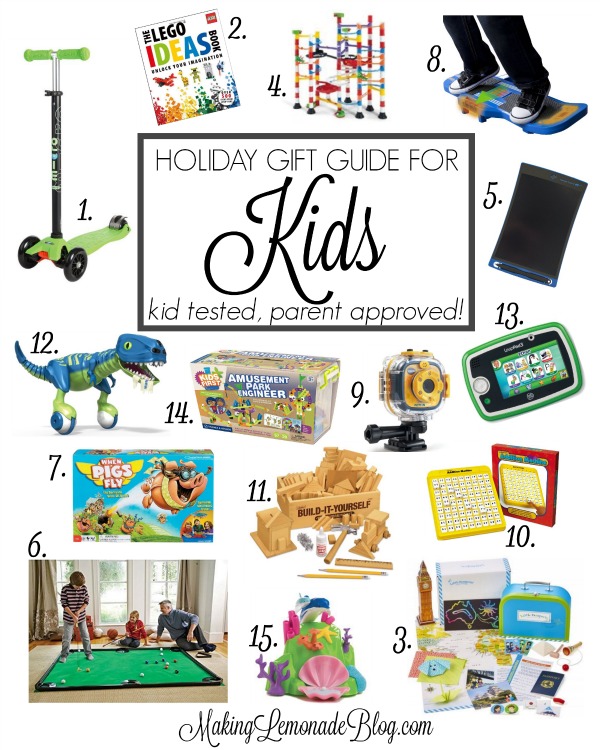 15 Best Holiday Gifts for Kids {Kid Tested, Parent Approved!}