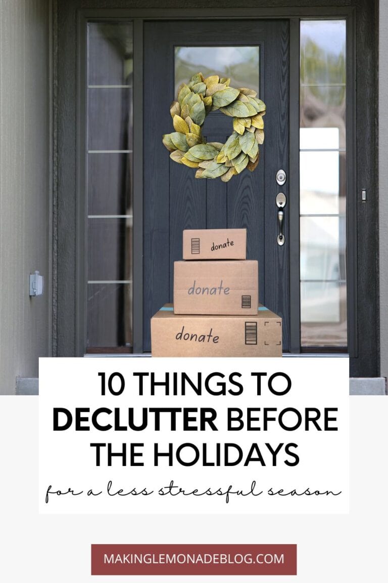 10 Important Things to Declutter Before the Holidays