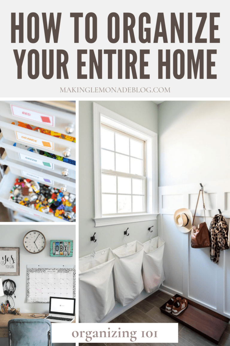 Home Organizing 101: How to Organize Your Home Start To Finish